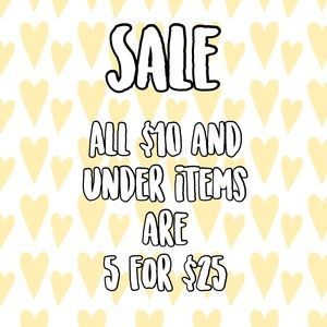 Bundle 5 pieces $10 and under for $25!